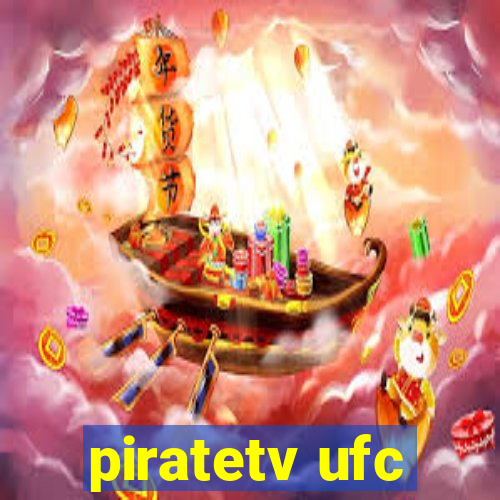 piratetv ufc